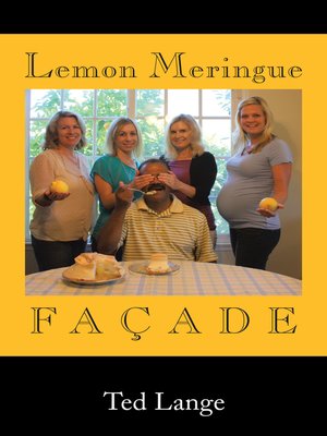 cover image of Lemon Meringue Façade